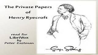 The Private Papers of Henry Ryecroft by George GISSING Part 1/2 | Full Audio Book