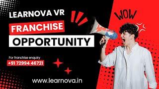 Learnova VR | Learnova AR | Franchise| Education Center | Gaming Center