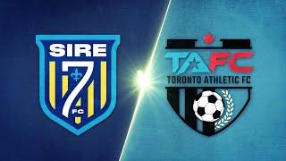 Sire Seven vs. Toronto Athletic FC - Game Highlights