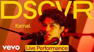 Kamal. - Kerosene (Live) | Vevo DSCVR