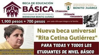 Nueva BECA "Rita Cetina Gutiérrez" 2024-2025  PREESCOLAR, PRIMARIA y SECUNDARIA  #educaciónbásica