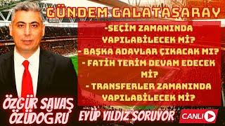 ÖZGÜR SAVAŞ ÖZÜDOĞRU: ABDÜRRAHİM ALBAYRAK GALATASARAY'A BASKAN OLABİLİR | TRANSFERLER AKSAMAZ