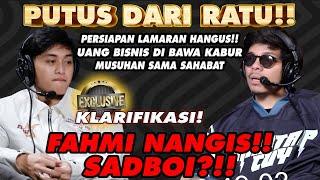 FAHMI RATU PUTUS!!! PERSIAPAN LAMARAN GAGAL SEMUA