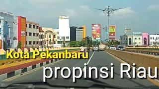 Kota Pekanbaru terkini