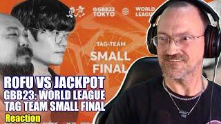 Rofu vs Jackpot - GBB23: World League - Tag Team Small Final #reaction {JitteryJay}