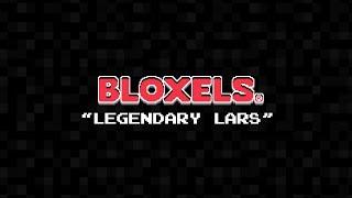 Bloxels Music | "Legendary Lars"