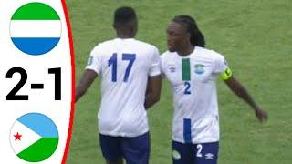Sierra Leone vs Djibouti (2-1) All Goals and Extended Highlights
