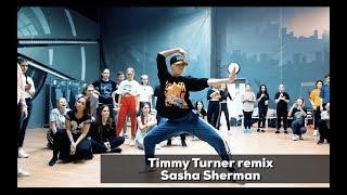 SASHA SHERMAN / Timmy Turner ( Remix By Sasha Sherman)