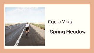 Cyclo Vlog!!!!!Spring Meadow...