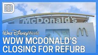 Last Look! - WDW McDonald's Before Refurbishment - Walt Disney World
