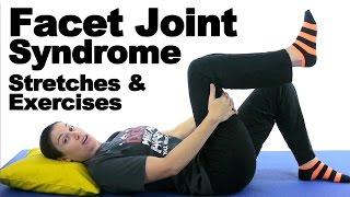 Facet Joint Syndrome Stretches & Exercises - Ask Doctor Jo