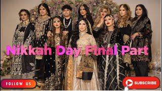 Anam’s Nikkah Final Part | Guests welcome | Live Qawali | Family shots | Reflexion family Vlogs