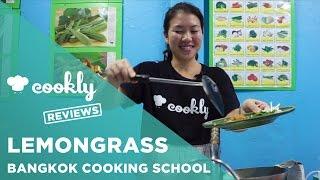 Lemongrass Bangkok Cooking School Review by Cookly