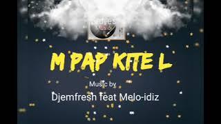 DJEMFRESH FEAT MELO IDIZ-M PAP KITEL