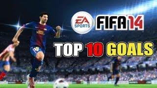 FIFA 14 Top 10 Goals