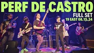 PERFECTO DE CASTRO FULL SET LIVE (19 EAST 08.15.24)