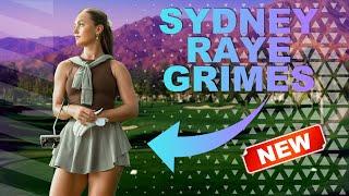 The Shocking Truth About Sydney Raye Grimes Model Lifestyle