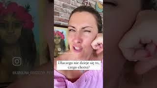 DLACZEGO NIE DZIEJE SIĘ, TO CO CHCĘ?