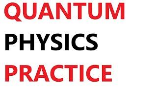 A Level Physics: Quantum Physics Questions