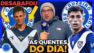 CONFIRMOU CULPA DO VELEZ | VALENTÍN DESABAFOU | NOTÍCIAS DO CRUZEIRO DE HOJE ATUALIZADA