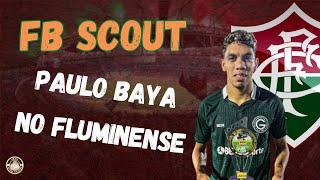 ATACANTE QUE MARCOU MUITOS GOLS EM 2024 PRÓXIMO DO FLUMINENSE! Conheça Paulo Baya, atleta de 25 anos