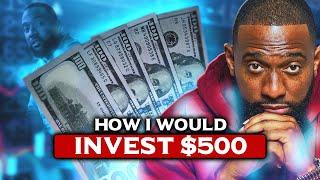 Start Investing with just $500