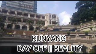 KUNYANG DAY OFF || REALITY #worldwidecentral#ofwlife