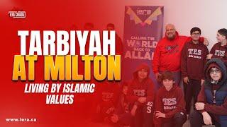 Tarbiyah at Milton School - Living a Fulfilling Islamic Life #iera #allahmuslim