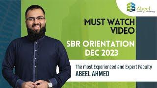 ACCA | ASA | SBR ENGLISH ORIENTATION DEC 2023 | BY SIR ABEEL AHMED