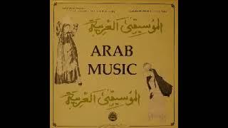 Various – Arabs – الموسيقى العربية = Arab Music 70’s Folk Traditional World Album Compilation