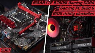 Gaming PC Builds S3E1: BIOS richtig einstellen beim GIGABYTE B760M Gaming DDR4 Zusammenbau!