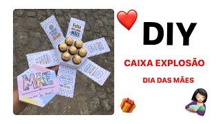 DIY CAIXA EXPLOSÃO DIA DAS MÃES ️