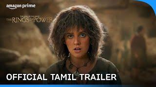 The Lord of the Rings: The Rings of Power – Official Tamil Trailer | Prime Video India