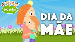 Dia da Mãe ‍ | Tucantar - Música Infantil