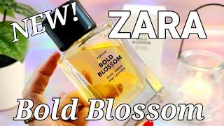 NEW! ZARA *Bold Blossom* Fragrance Review | @ParfumetVie