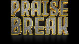 PRAISE BREAK with LIZMO (June Edition)