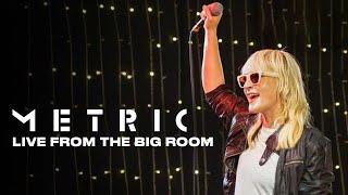 Metric - Full Performance and Interview (Live from The Big Room)