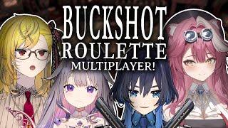 【COLLAB】BUCKSHOT ROULETTE with Kaela, Biboo and Kronii!!