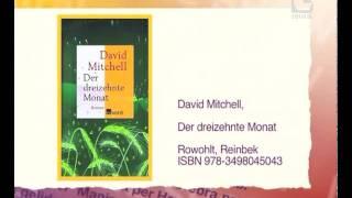 Buchtipp: DER DREIZEHNTE MONAT von David Mitchell