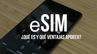 eSIM o tarjeta SIM virtual, ¿qué es y por qué es importante?