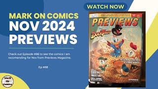 Mark on Comics - Previews for Nov 2024 - Ep 88