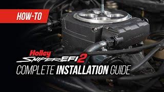 Holley Sniper 2 EFI: Your Complete Installation Guide To Sniper 2