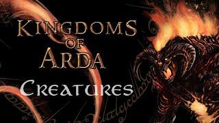 Kingdoms of Arda - Creatures - Lord of the Rings Mod for Bannerlord