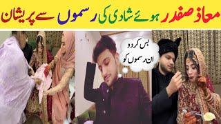 Maaz s Safdar Ke Bhai Ki Shadi Ki Rasmain | Maaz Safder Hogaye Pareshan #maazsafder