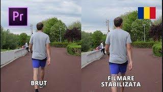 Tutorial Premiere: Stabilizare filmare