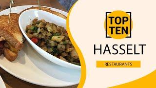 Top 10 Best Restaurants to Visit in Hasselt | Belgium - English