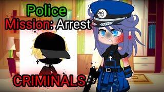 POLICE or CRIMINAL”  ||Gacha|| Meme||MLB || { ORIGINAL }