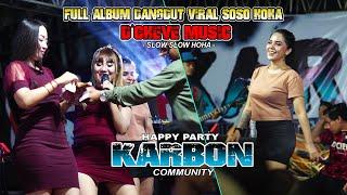 FULL ALBUM DCHEVE MUSIC || HAPPY PARTY KARBON COMMUNITY