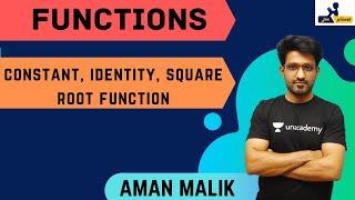 Functions Constant, Identity, Square Root Functions | JEE Planet | Aman Malik