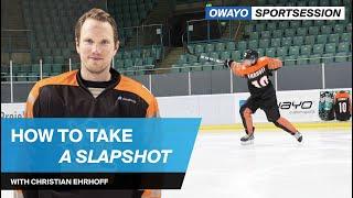 How to take a slapshot: Easy slapshot video tutorial with Christian Ehrhoff | owayo sportsession